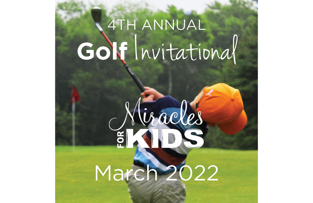 2022 Miracles for Kids Golf Invitational