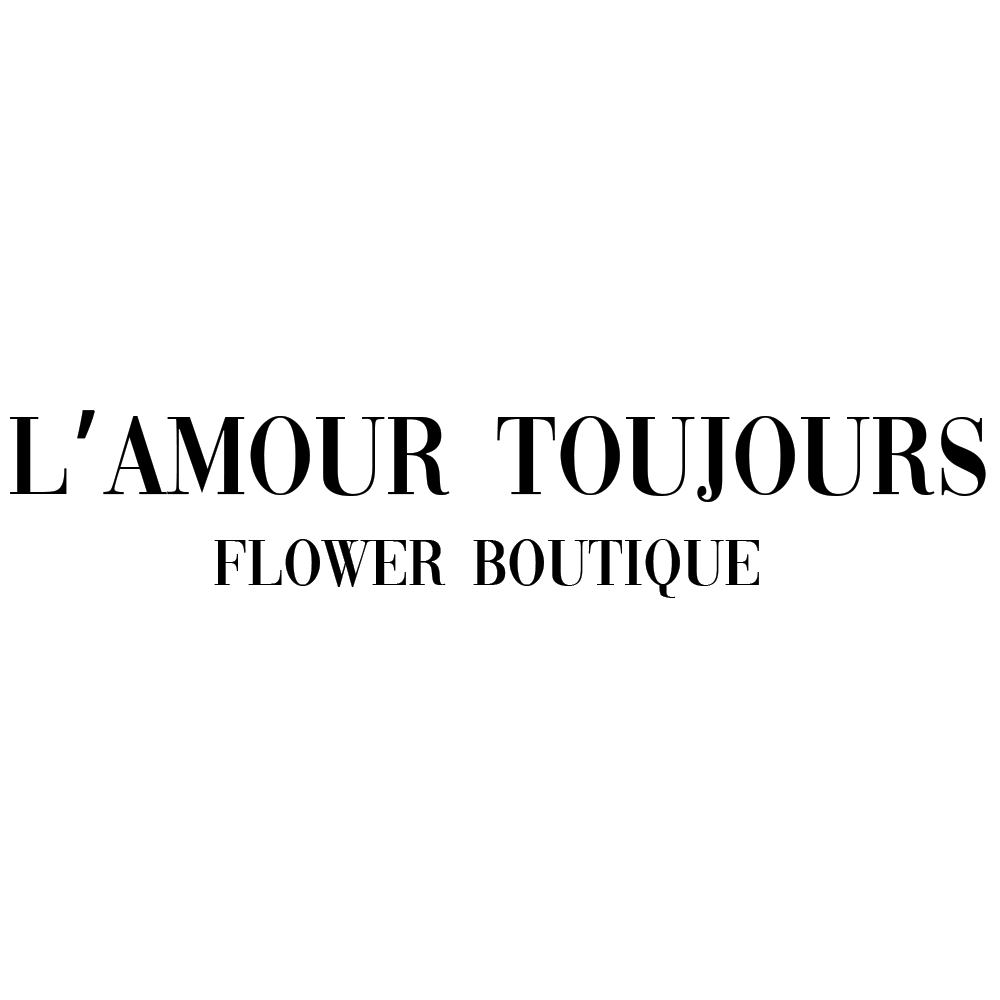 L'amour Toujours Flower Boutique