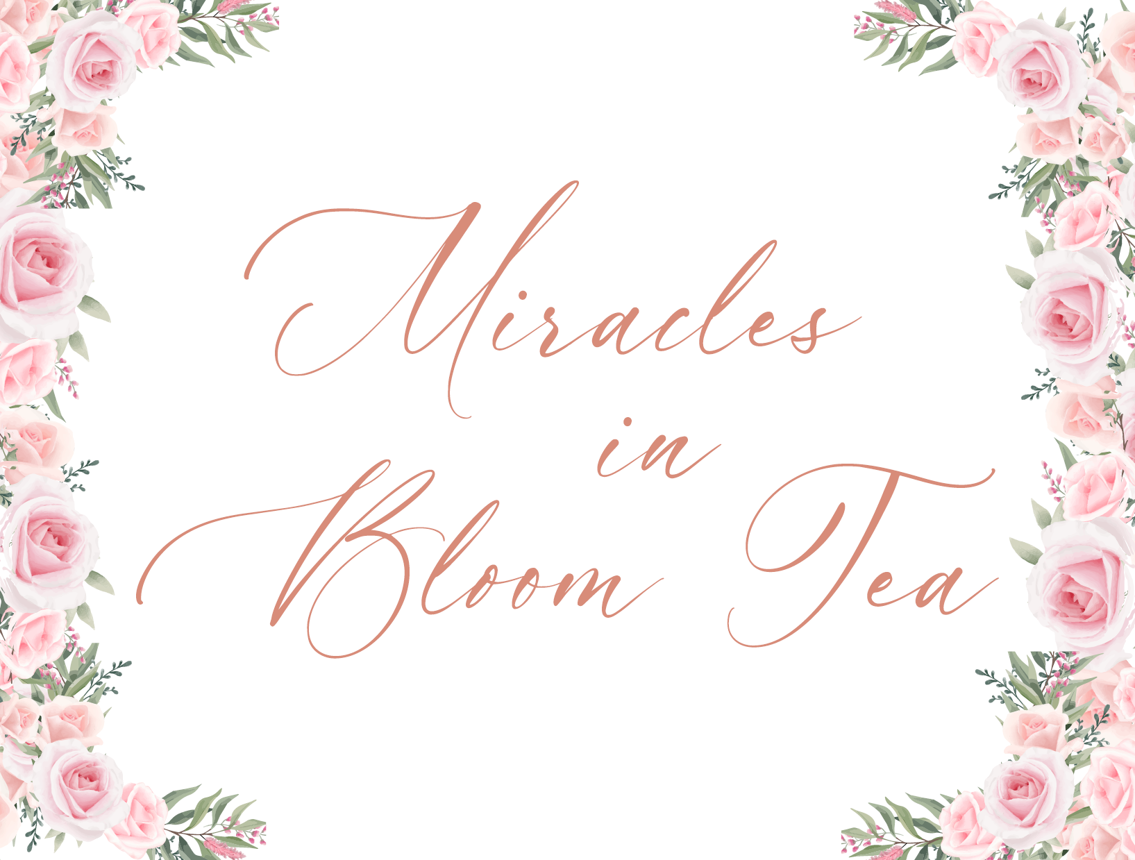 2026 Miracles in Bloom Tea