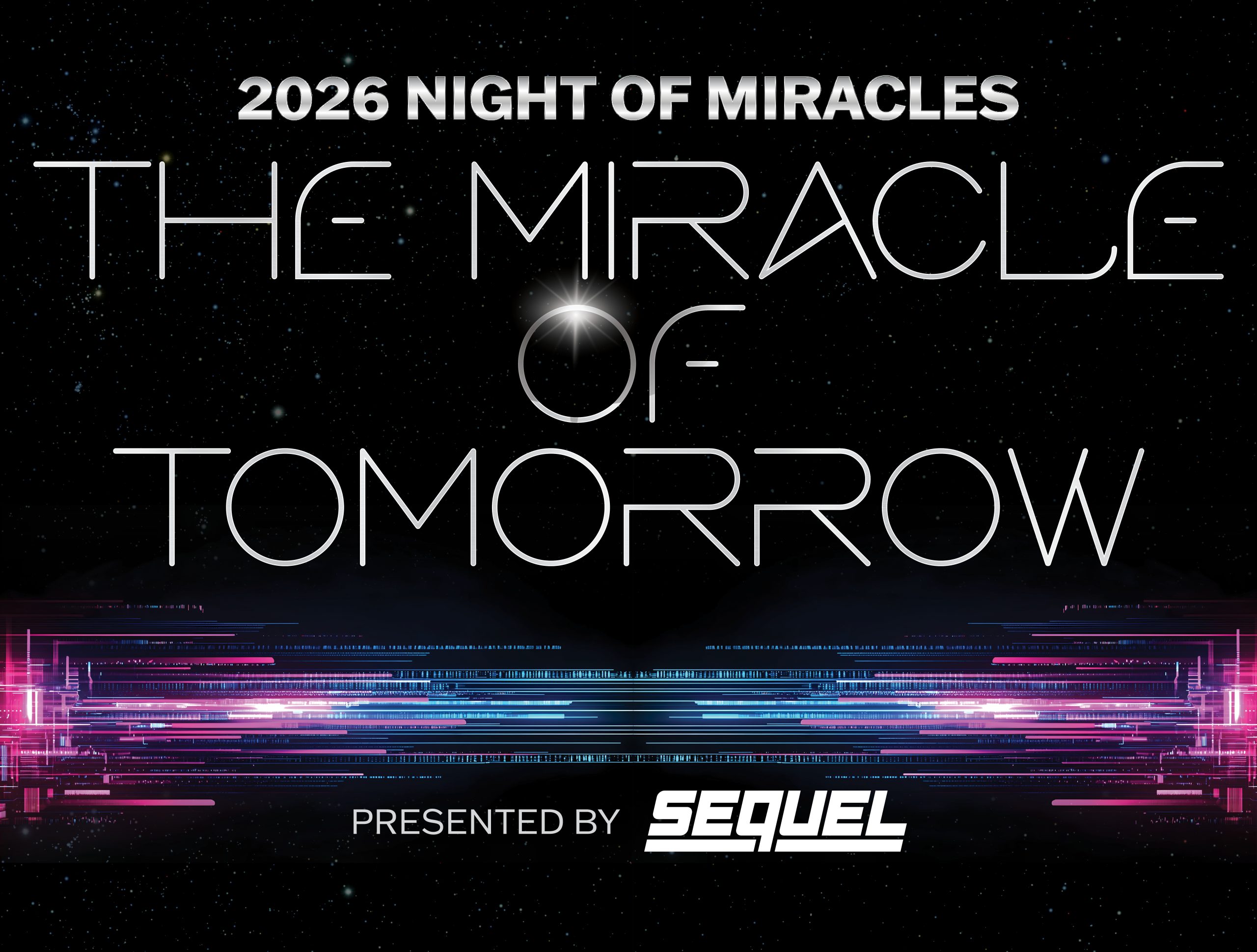 2026 Night of Miracles Gala