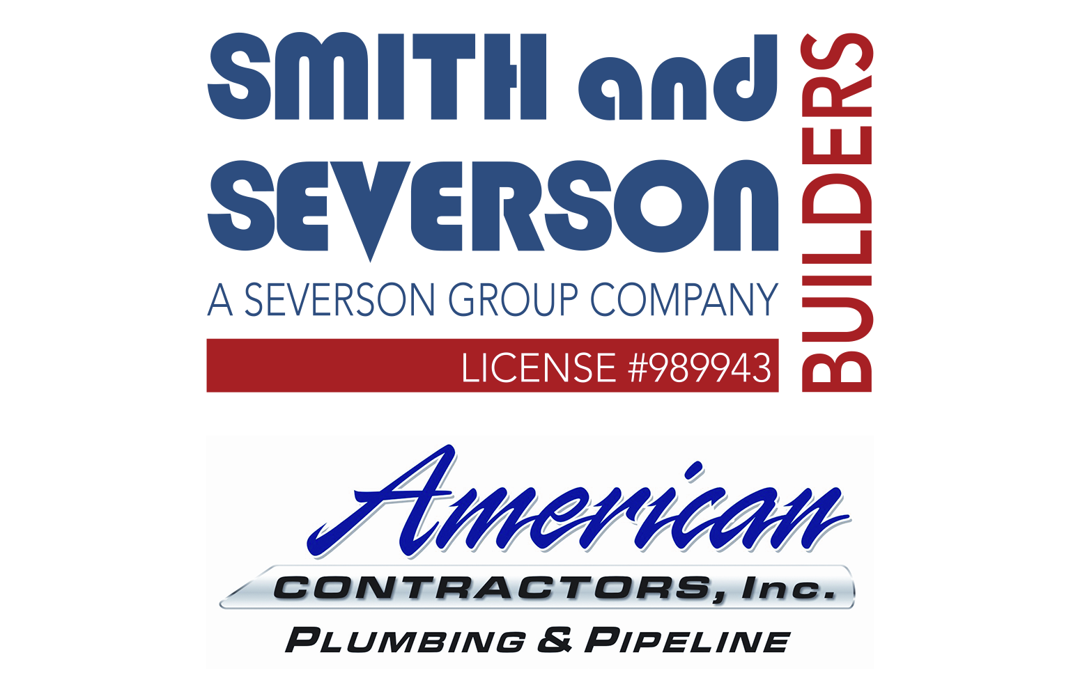 Smith and Severson Builders + American Contractors